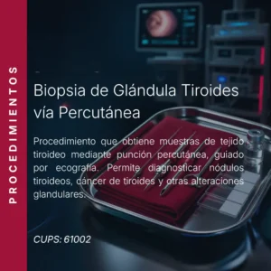 Biopsia de glándula tiroides vía percutánea con precio en línea, centro aliado de MEI.