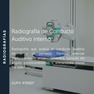 Radiografía de conducto auditivo interno con precio en línea, centro de imagen aliado de MEI.
