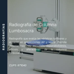 Radiografía de columna lumbosacra en proyecciones AP y lateral con precio en línea, centro aliado de MEI.