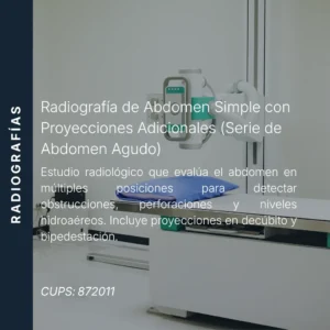 Serie de abdomen agudo o radiografía de abdomen con proyecciones adicionales y precio en línea, centro aliado de MEI.