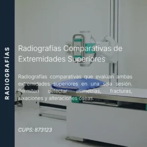 Radiografías comparativas de extremidades superiores con precio en línea, centro aliado de MEI.