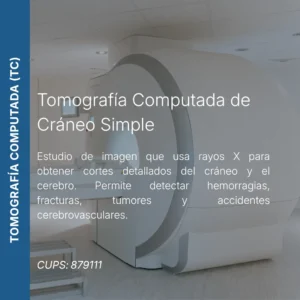 Tomografía computada de cráneo simple con precio en línea, centro de imagen aliado de MEI.