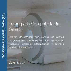 Tomografía computada de órbitas con precio en línea, centro de imagen aliado de MEI.