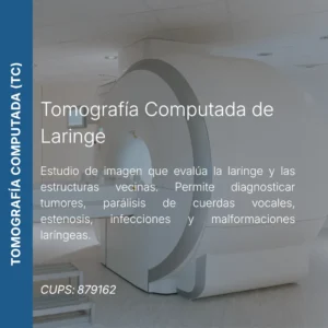 Tomografía computada de laringe con precio en línea, centro de imagen aliado de MEI.