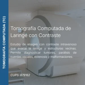 Tomografía computada de laringe con contraste y precio en línea, centro de imagen aliado de MEI.