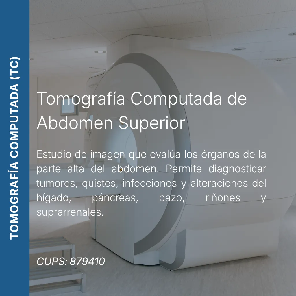 Tomografía computada de abdomen superior con precio en línea, centro de imagen aliado de MEI.