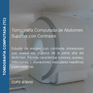 Tomografía computada de abdomen superior con contraste y precio en línea, centro de imagen aliado de MEI.