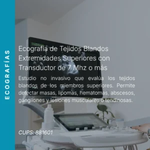 Ecografía de tejidos blandos en extremidades superiores (por extremidad) con precio en línea, centro aliado de MEI.