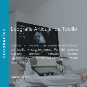 Ecografía articular de tobillo con precio en línea, centro de imagen aliado de MEI.