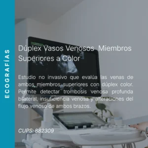 Dúplex de vasos venosos de ambos miembros superiores a color con precio en línea, centro aliado de MEI.