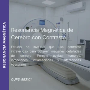 Resonancia magnética de cerebro con contraste y precio en línea, centro aliado de MEI.