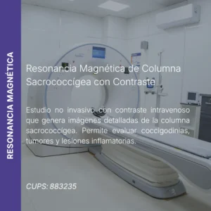 Resonancia magnética de columna sacrococcígea con contraste y precio en línea, centro aliado de MEI.