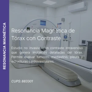 Resonancia magnética de tórax con contraste y precio en línea, centro de imagen aliado de MEI.