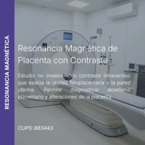 Resonancia magnética de placenta con contraste y precio en línea, centro de imagen aliado de MEI.