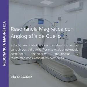 Resonancia magnética con angiografía de cuello y precio en línea, centro de imagen aliado de MEI.