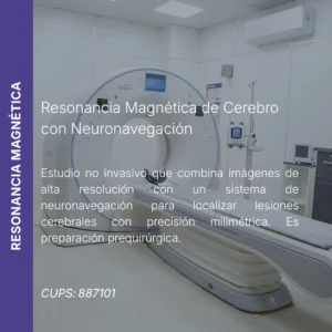 Resonancia magnética de cerebro con neuronavegación y precio en línea, centro aliado de MEI.