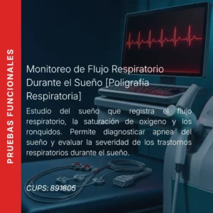 Monitoreo de flujo respiratorio durante el sueño (poligrafía respiratoria) con precio en línea, centro aliado de MEI.